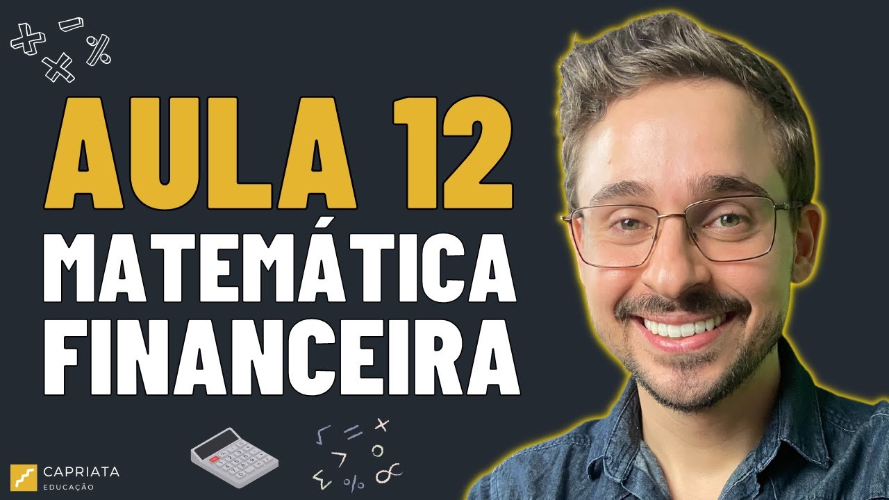 Aula 12 - Desconto comercial, bancário ou por fora