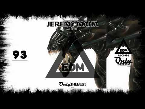 JEREMY MAHA - ALIEN #93 EDM electronic dance music records 2014