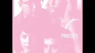 PRIESTS - Suck
