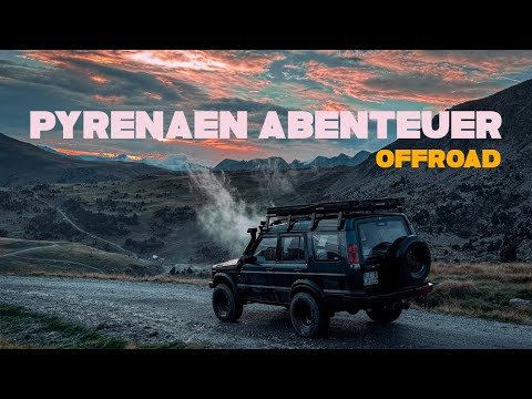 Abenteuer Pyrenäen: Offroad, Wildcamping & Natur pur | Spanien Roadtrip Teil 1