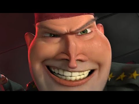 Monsters vs. Aliens but only when General W.R. Monger is on screen