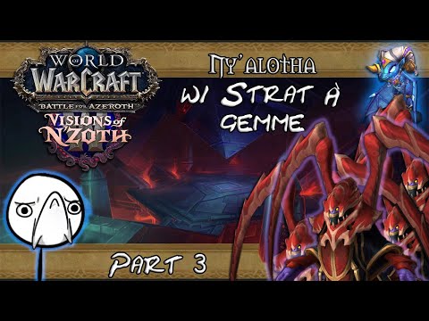 [FR] Ny'alotha, la cité éveillée w/ Strat À Gemme - LE PROPHÈTE SKITRA ! (part 3)