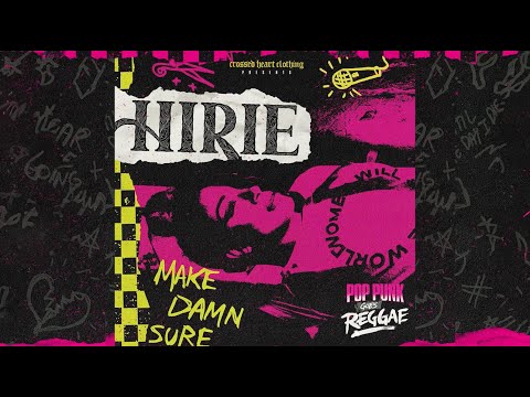 HIRIE - MakeDamnSure (Reggae Cover)