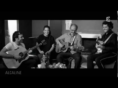 Alcaline, le Concert : "Tu peux compter sur moi" inédit (M, Louis Chedid, Joseph, Anna)