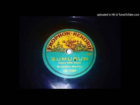 Orchester Marion - Sumurun - 1920