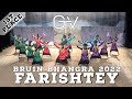 Farishtey - First Place @ Bruin Bhangra 2022