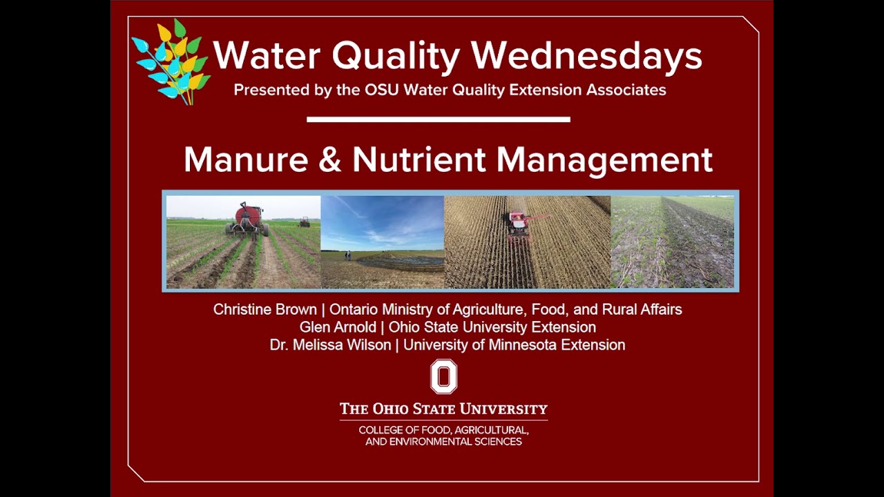 Water Quality Wednesday - Manure & Nutrient Management