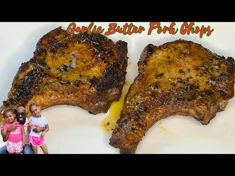 Garlic Butter Pork Chops