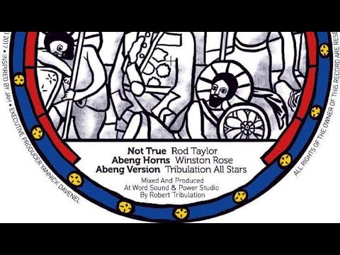 Rod Taylor & Winston Rose - Not True & Abeng Horns (Yi Mas Gan Records )
