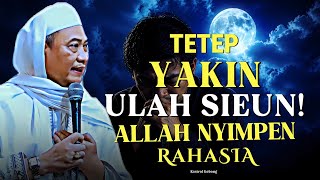 Download lagu TETEP YAKIN! Nasehat Abuya Uci: Hate Ulah Sieun mp3