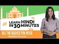 Learn Hindi In 30 Minutes ALL The Basics You Need