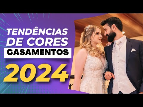 TENDÊNCIAS DE CORES PARA CASAMENTO EM 2024 - As Melhores Cores de Vestido de Madrinhas e Decoração!