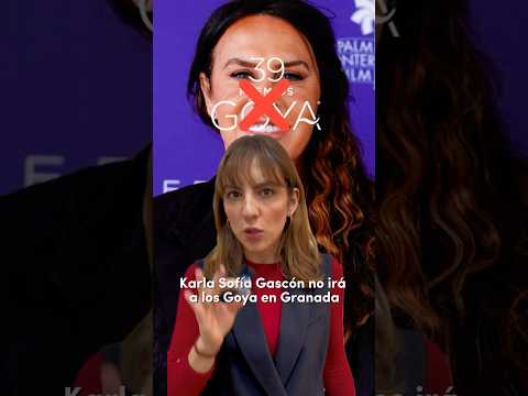 GOYA 2025: KARLA SOFÍA GASCÓN no irá a la CEREMONIA para EVITAR la POLÉMICA de los TUITS | RTVE