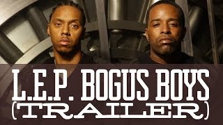L.E.P. Bogus Boys "Don't Feed Da Killaz 4" Trailer Video
