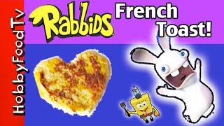 HobbyFood: Rabbids Griddle French Toast! Secret Ingredient + SpongeBob Flips Breakfast HobbyFoodTV