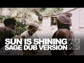 Bob Marley & the Wailers - Sun is Shining - (Sub Bass) Sage Dub Version