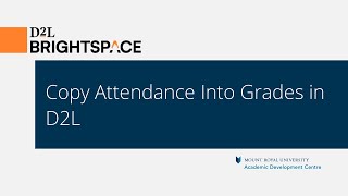 Copy Attendance Into Grades in D2L