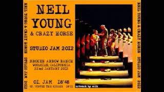 Studio Jam  -  Neil Young & Crazy Horse  -  2012