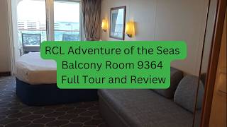 RCL Adventure of the Seas Balcony Room 9364 Full Tour and Review #cruisesplustravel #royalcaribbean