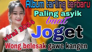 Download lagu ALBUM TARLING TERBARU PALING ASYIK BUAT JOGET || LAGU TARLING CIREBONAN WONG BELESAK GAWE KANGEN mp3