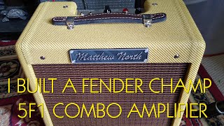 Video thumbnail for I built a Fender Champ 5F1 Clone, this is how I did it and this is how it sounds (Modules Amp). by Matthew North Music