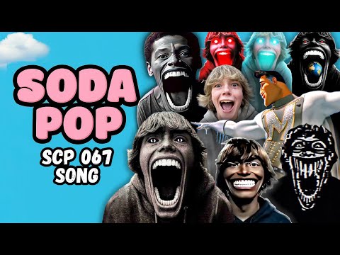 TOP 10 SODA POP x SCP 067 x SCP 068 x METRO MAN​ | Official Compilation Music Video