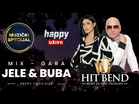 NAJBOLJA GARA I DUET ZA PAMĆENJE - JELE, BUBA JOVIČIĆ I HIT BEND [ MUZIČKI SPECIJAL - TV HAPPY ]