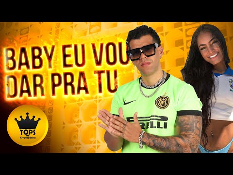Baby Eu Vou Dar Pra Tu (Arrochadeira Remix) - John John Original e Ya Malb (Tops da Arrochadeira)