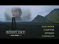 Rogue One A Star Wars Story DVD Menu If It Was 2006 Lah Mu