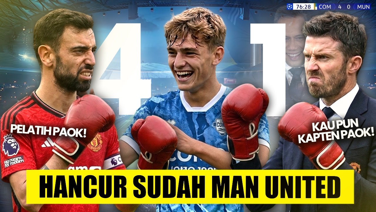 MANCHESTER UNITED SUDAH HABIS!!! RUSAK KALI AHH WKWKWK