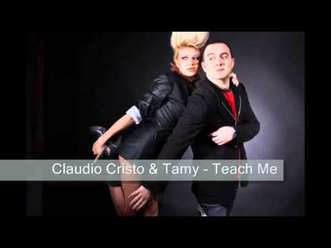 Claudio Cristo feat Tamy - Teach Me (Radio Edit)