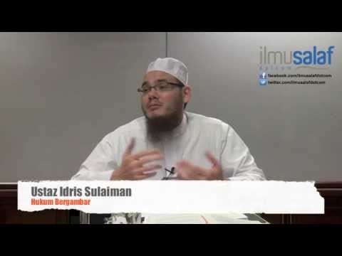 Ustaz Idris Sulaiman - Hukum Bergambar