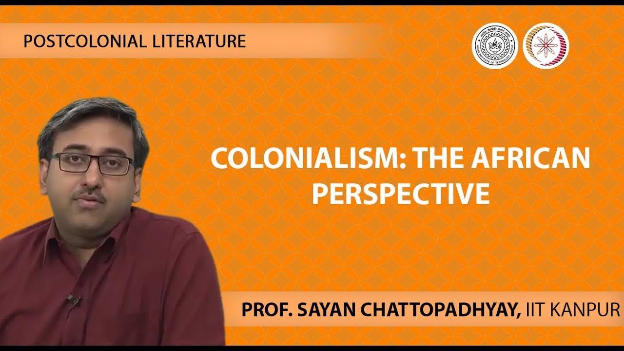 Lecture 06 -Colonialism: The African Perspective