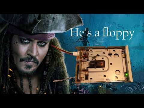 He's a Floppy (He's a pirate or Pirates of the Caribbean theme on floppy drive)