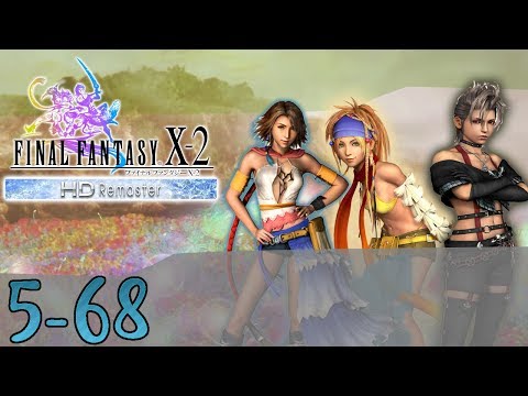 Final Fantasy X-2 HD Remaster Guide - Chapter 5 - Part 68 # Peace in Gagazet and Memories of Maechen