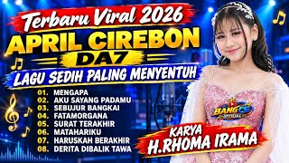 Download lagu APRIL DA7 FULL ALBUM LAGU PALING SEDIH | CIPTA H.RHOMA IRAMA mp3