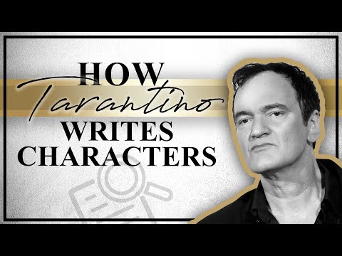 How Tarantino Writes Characters | SWN