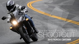 2015  Honda CBR300R - Entry Sport Shootout Pt 3 - MotoUSA