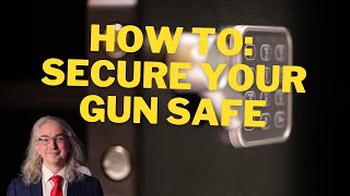 How To Secure Your Liberty Gun Safe -- Or Many Other Safes