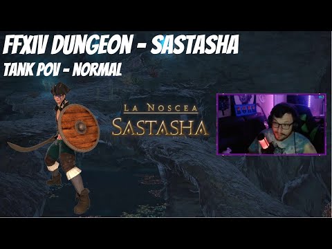 Final Fantasy XIV: A Realm Reborn - Sastasha Dungeon Guide