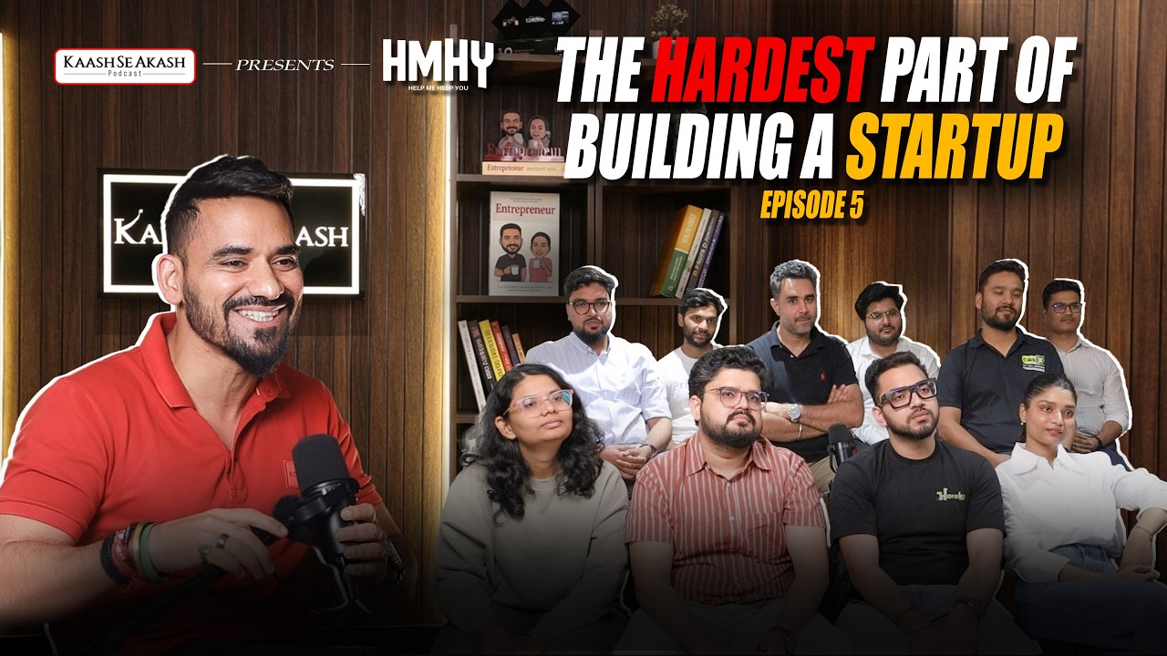 Help Me Help You Ep 5 | Why Most Indian Startups Never Scale (And How to Fix It)