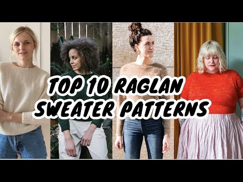Top 10 Raglan Sweater Patterns || CreaBea Knitting Podcast