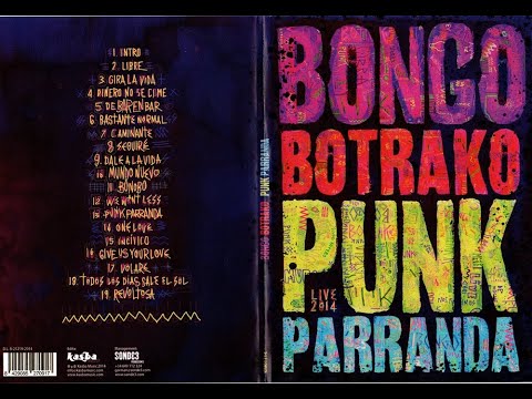 Bongo Botrako: 'Punk Parranda' (DVD). Viñarock. Villarrobledo (Albacete). 02/05/2014