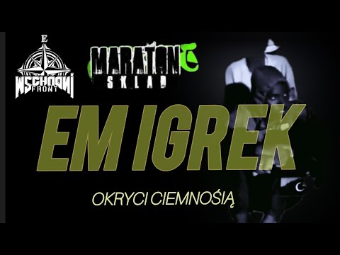 EM IGREK  - Półmrok Ciumności 