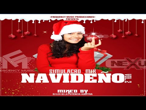 Simulacro Mix Navideño Vol.2 2020 By DJ Lex ID LPA - Frequency Músic Producciones