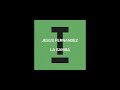 Jesus Fernandez - La Samba (Extended Mix)