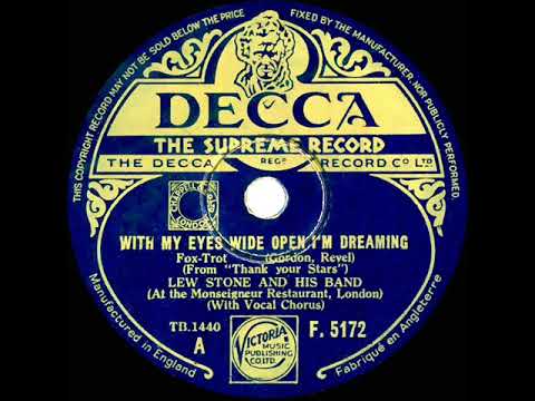 1934 Lew Stone - With My Eyes Wide Open I’m Dreaming (Al Bowlly, vocal)