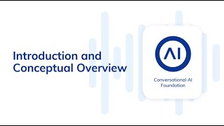 Cognigy.AI Foundation Training #1: Introduction & Conceptual Overview