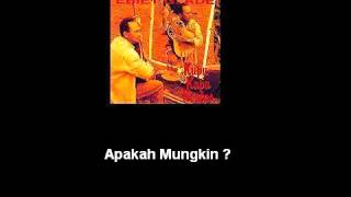 Apakah Mungkin ?