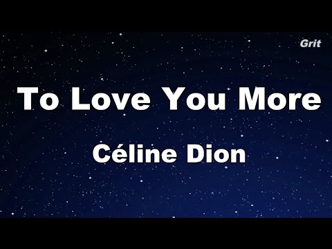 To Love You More - Celine Dion Karaoke【No Guide Melody】